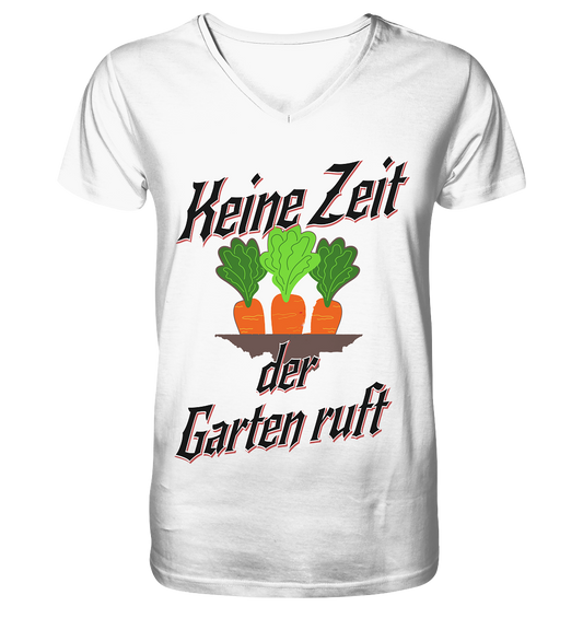 No time the garden is calling - carrots - V-neck shirt