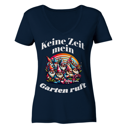 Gartenzwerge - Keine Zeit mein Garten ruft Design Munich Palms - Ladies V-Neck Shirt - Online Kaufhaus München