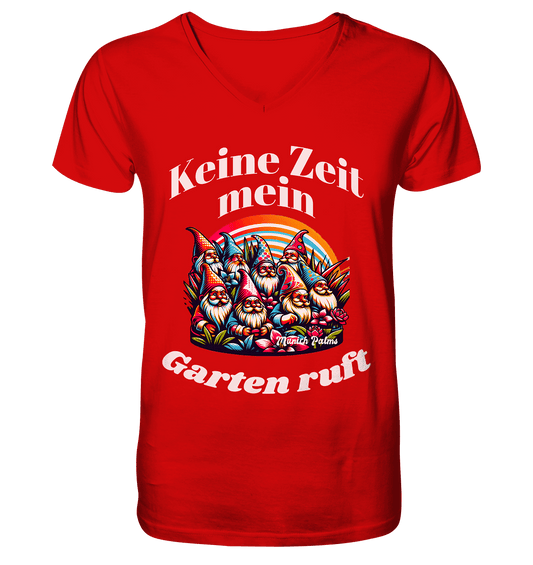 Gartenzwerge - Keine Zeit mein Garten ruft Design Munich Palms - V-Neck Shirt - Online Kaufhaus München
