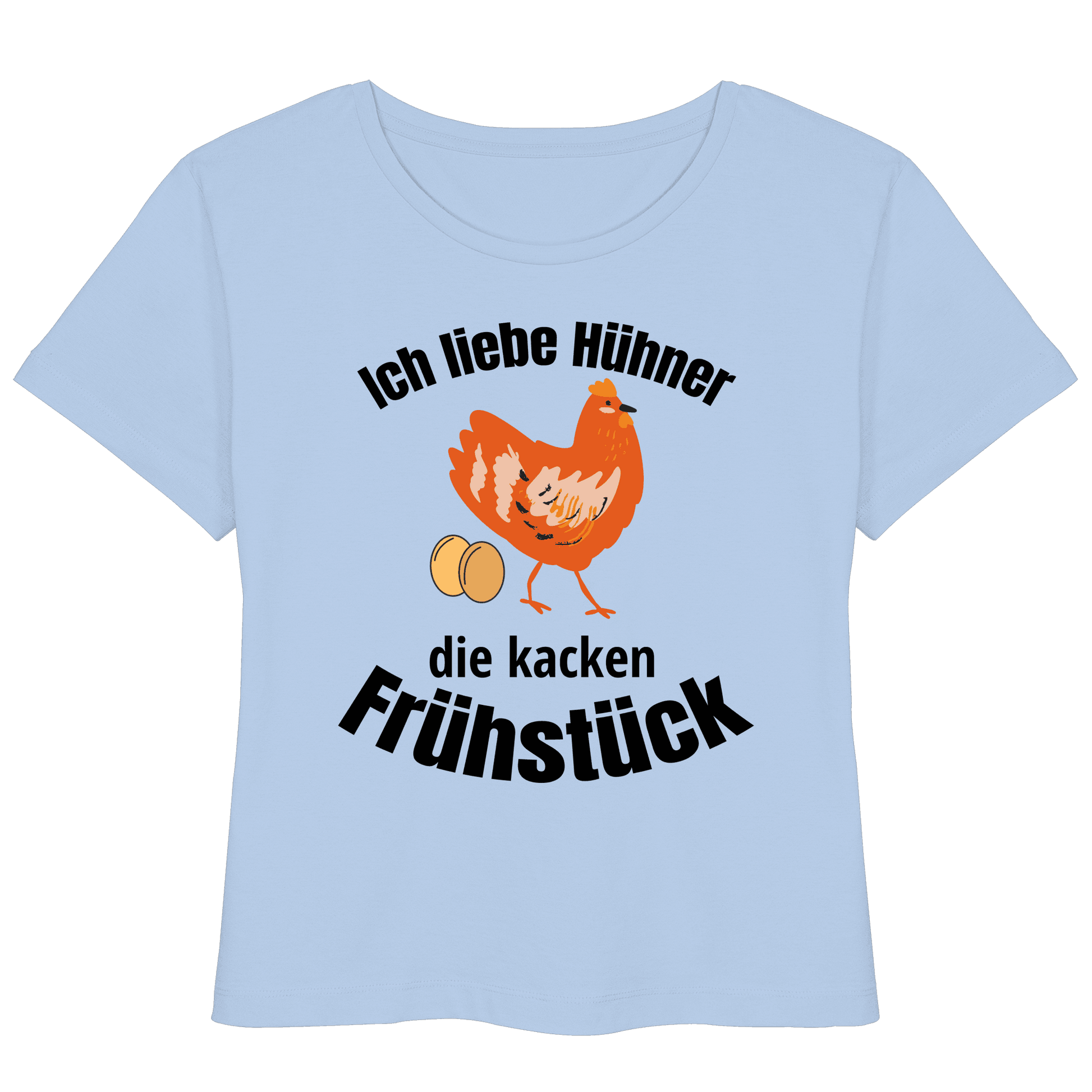 Ich liebe Hühner die kacken Frühstück - Womens Organic Lightweight T-Shirt - Online Kaufhaus München