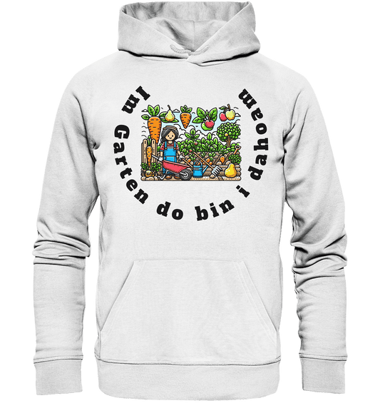 Im Garten da bin i dahoam -bayrisch -Design Munich Palms - Organic Hoodie - Online Kaufhaus München