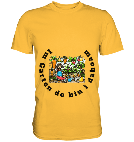 Im Garten da bin i dahoam -bayrisch -Design Munich Palms - Premium Shirt - Online Kaufhaus München