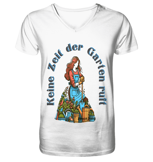 Keine Zeit der Garten ruft -Design by Munich Palms - Mens Organic V-Neck Shirt - Online Kaufhaus München