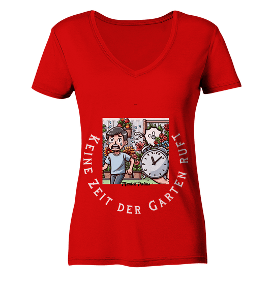 Keine Zeit der Garten ruft -Junge-Design by Munich Palms - Ladies V-Neck Shirt - Online Kaufhaus München