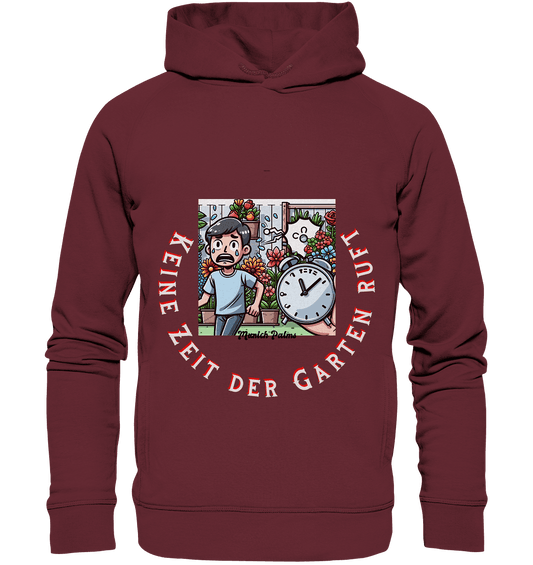 Keine Zeit der Garten ruft -Junge-Design by Munich Palms - Organic Fashion Hoodie - Online Kaufhaus München