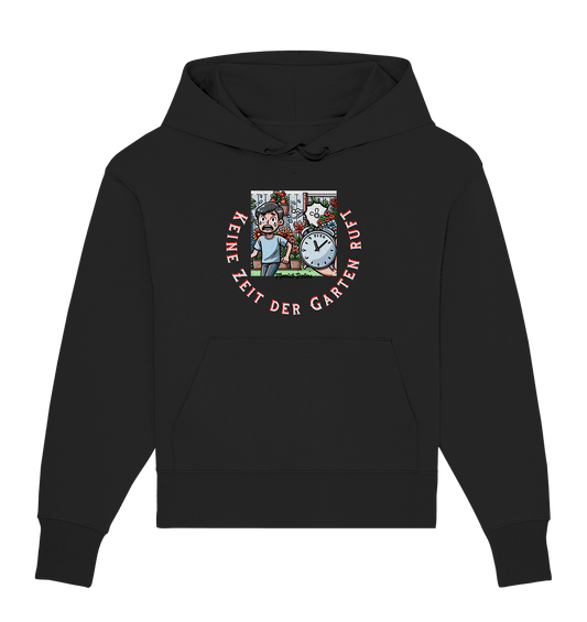 Keine Zeit der Garten ruft -Junge-Design by Munich Palms - Organic Oversize Hoodie - Online Kaufhaus München
