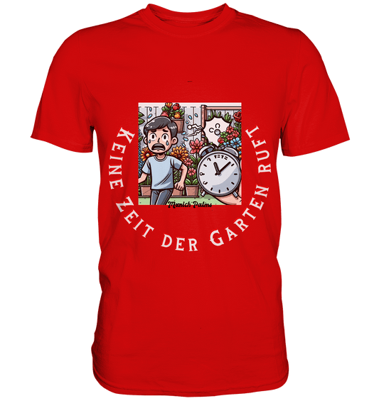 Keine Zeit der Garten ruft -Junge-Design by Munich Palms - Premium Shirt - Online Kaufhaus München
