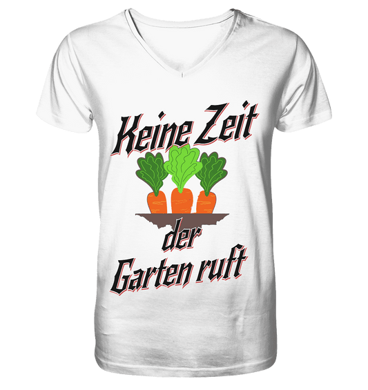 Keine Zeit der Garten ruft -Karotten - Mens Organic V-Neck Shirt - Online Kaufhaus München