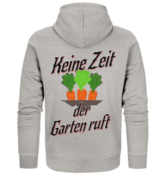 Keine Zeit der Garten ruft -Karotten - Organic Zipper - Online Kaufhaus München