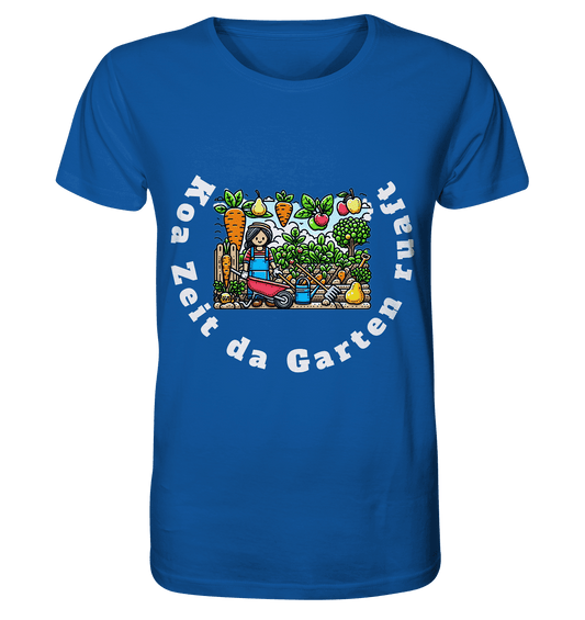Koa Zeit da Garten ruaft -bayrisch - Design Munich Palms - Organic Shirt - Online Kaufhaus München