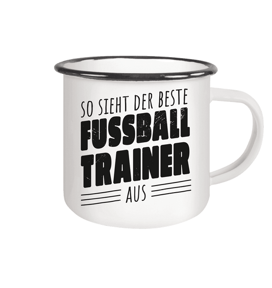 So sieht der Beste Fussball Trainer aus - Emaille Tasse (Black) - Online Kaufhaus München
