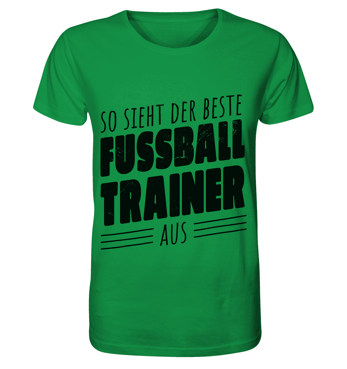 So sieht der Beste Fussball Trainer aus - Organic Shirt - Online Kaufhaus München