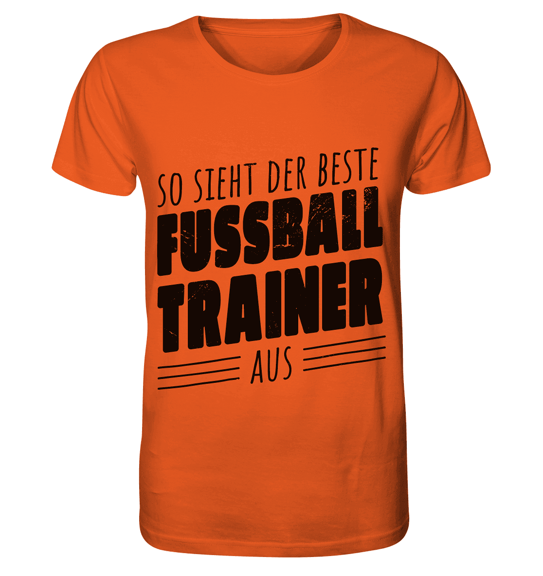 So sieht der Beste Fussball Trainer aus - Organic Shirt - Online Kaufhaus München