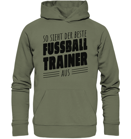 So sieht der Beste Fussball Trainer aus - Premium Unisex Hoodie - Online Kaufhaus München