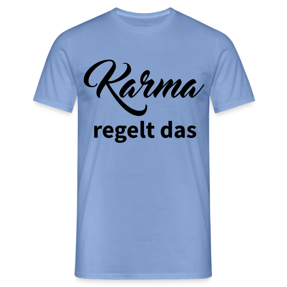 Herren - Männer T-Shirt Karma regelt das - carolina blue