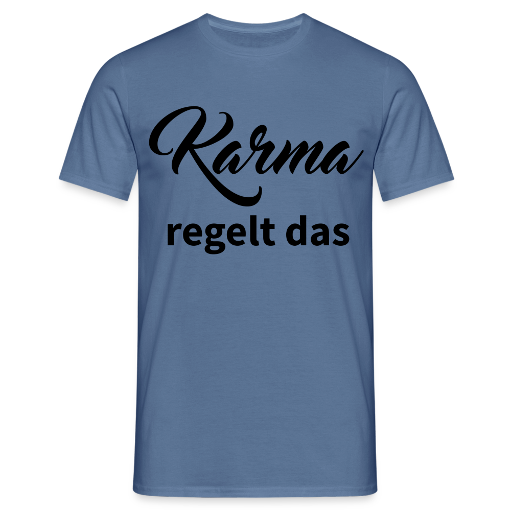 Herren - Männer T-Shirt Karma regelt das - Taubenblau 