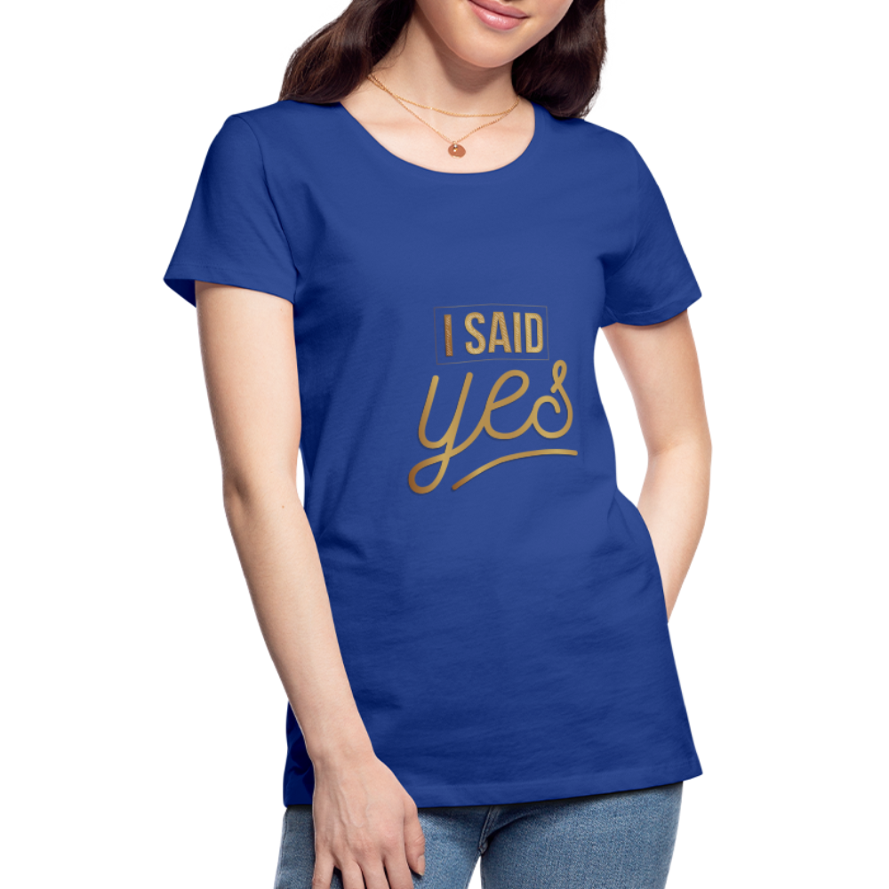 Damen - Frauen Premium T-Shirt I said yes - Hochzeit - Königsblau