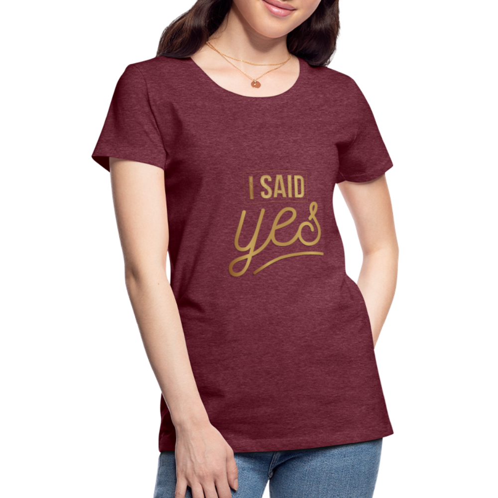 Damen - Frauen Premium T-Shirt I said yes - Hochzeit - Bordeauxrot meliert