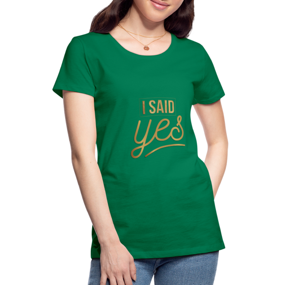 Damen - Frauen Premium T-Shirt I said yes - Hochzeit - Kelly Green