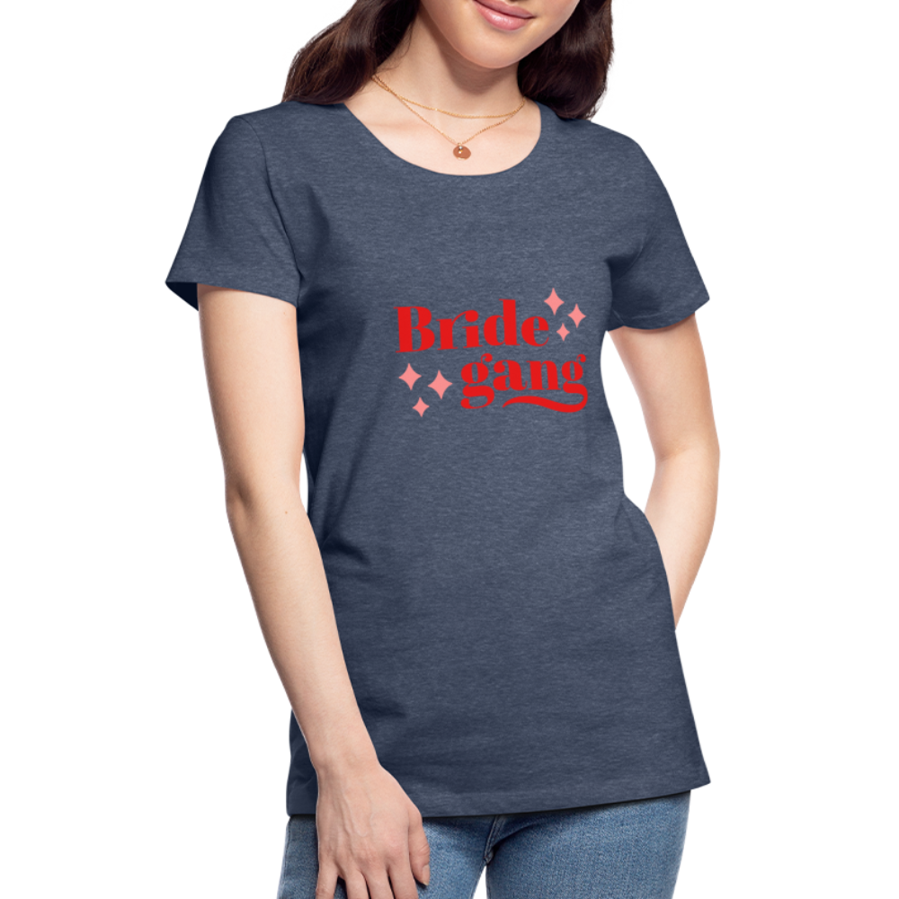 Damen - Frauen Premium T-Shirt Bride gang - Hochzeit - Blau meliert