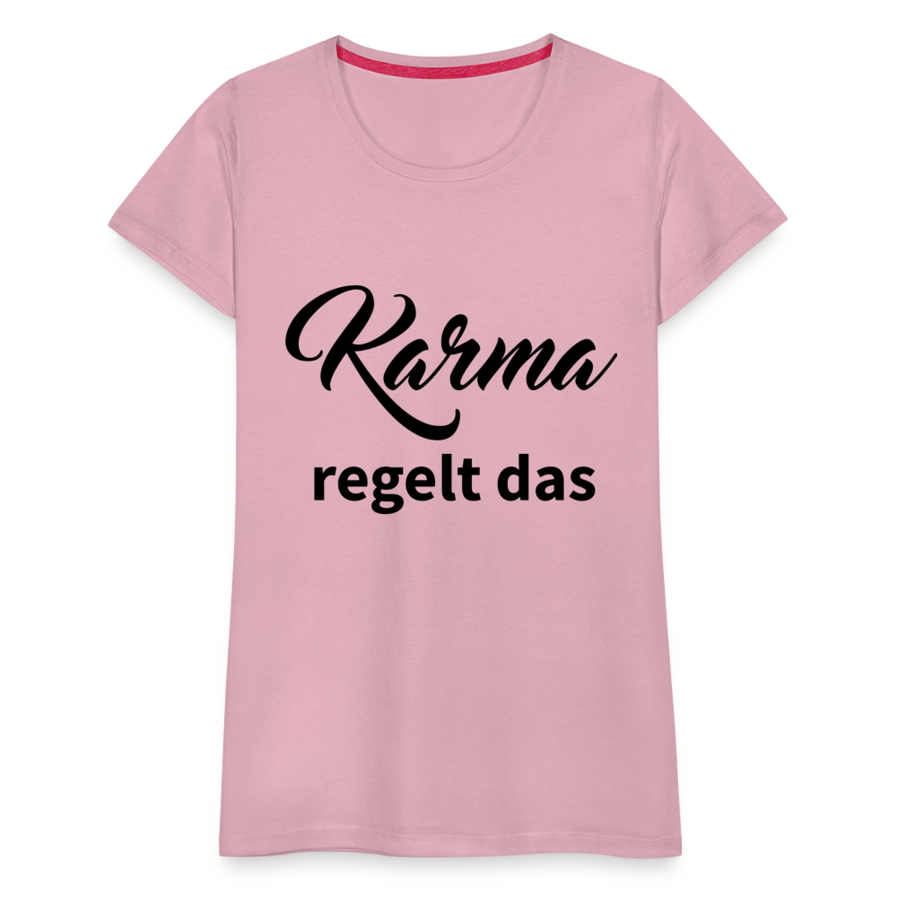 Damen - Frauen Premium T-Shirt Karma regelt das - Hellrosa