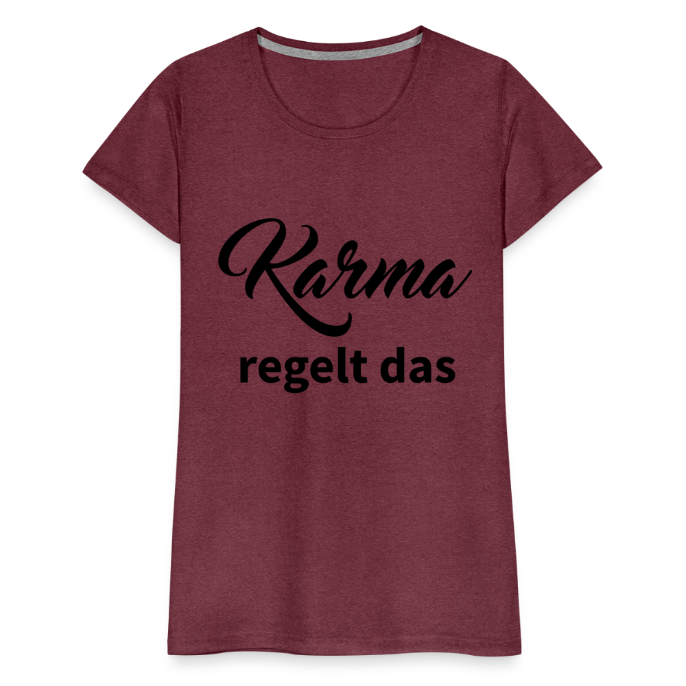 Damen - Frauen Premium T-Shirt Karma regelt das - Bordeauxrot meliert