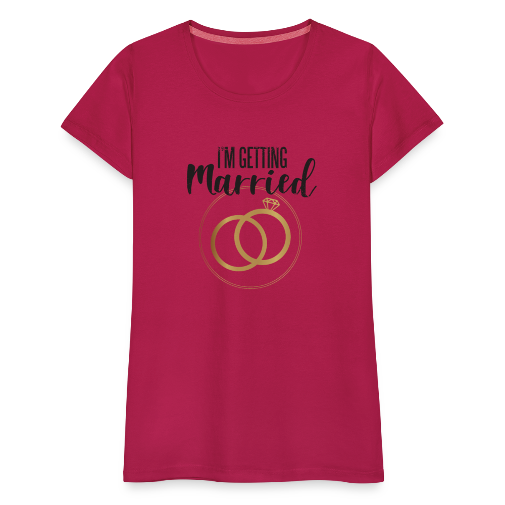 Damen Frauen Premium T-Shirt T-Shirt I´m getting Married - Hochzeit - dunkles Pink