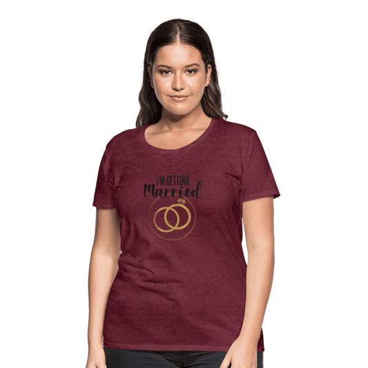 Damen Frauen Premium T-Shirt T-Shirt I´m getting Married - Hochzeit - Online Kaufhaus München
