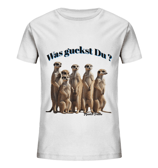Was guckst Du ? Rudel Erdmännchen Design by Munich Palms - Kids Organic Shirt - Online Kaufhaus München