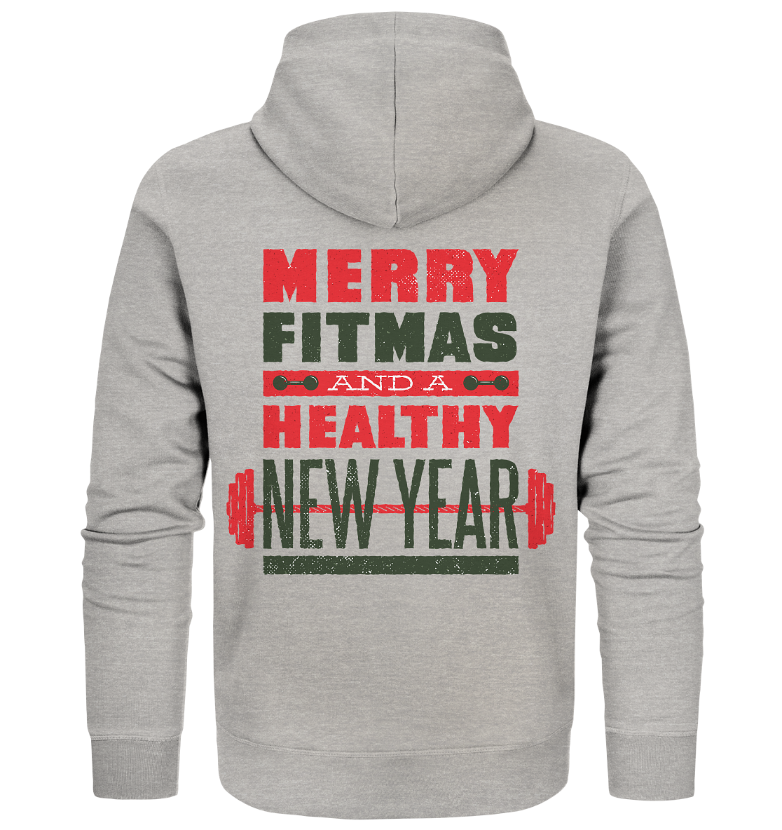 Weihnachtliches Design, Gym, Merry Fitmas and a Healthy New Year - Organic Zipper