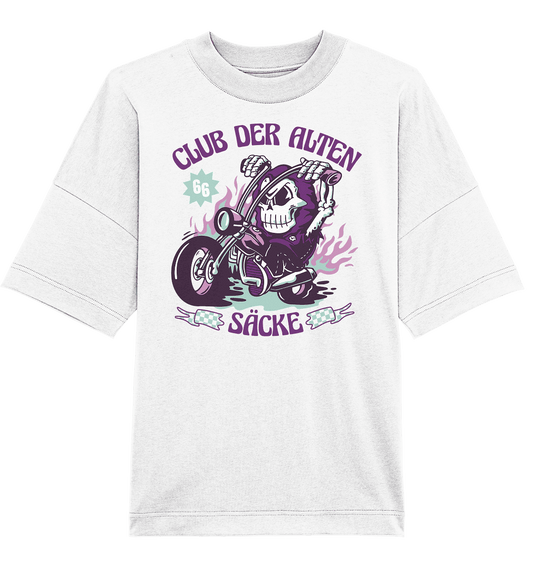Club der alten Säcke ,Biker ,Motorradfahrer Skelett - Organic Oversize Shirt - Online Kaufhaus München