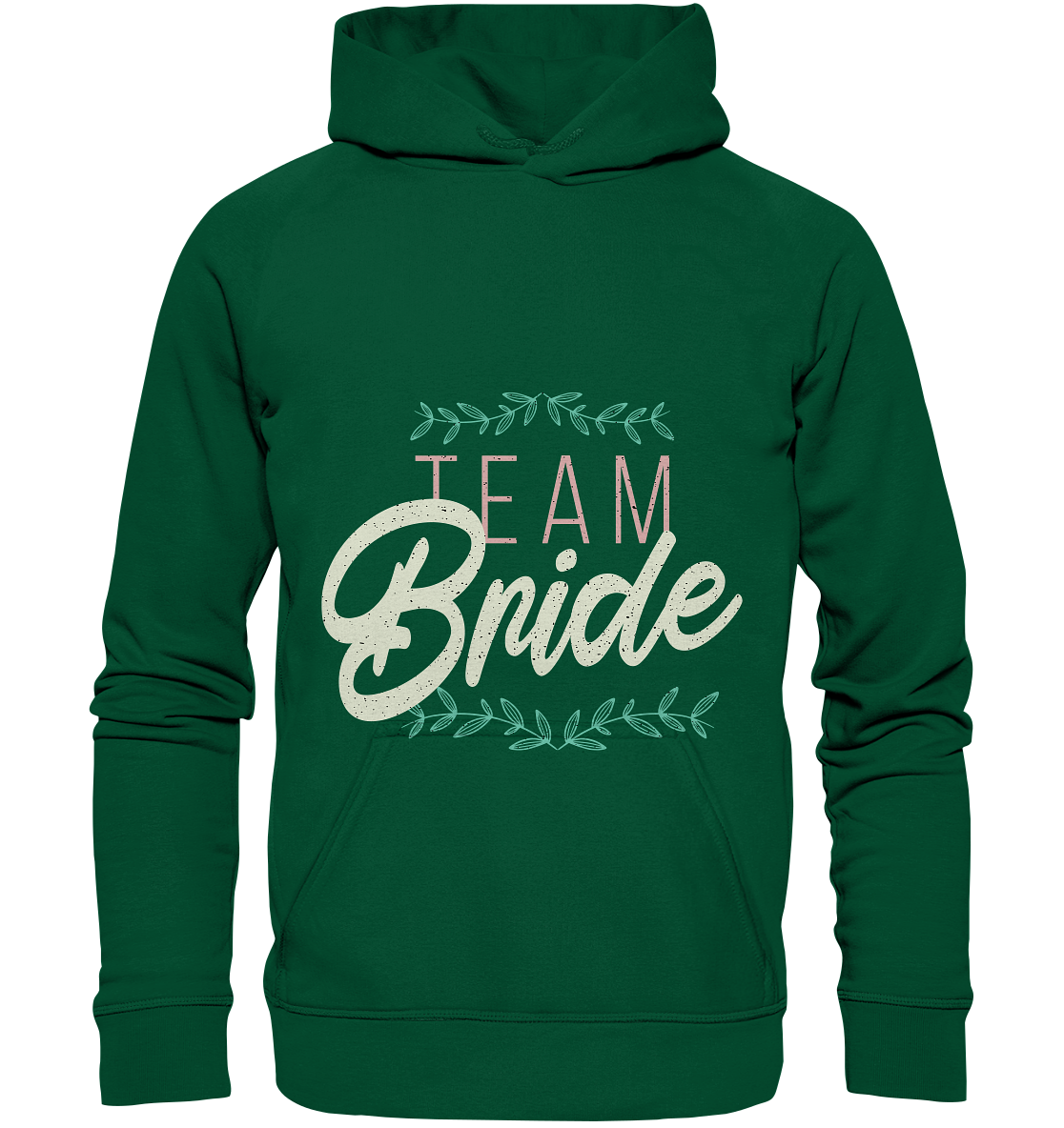 Team Bride  - Basic Unisex Hoodie - Online Kaufhaus München