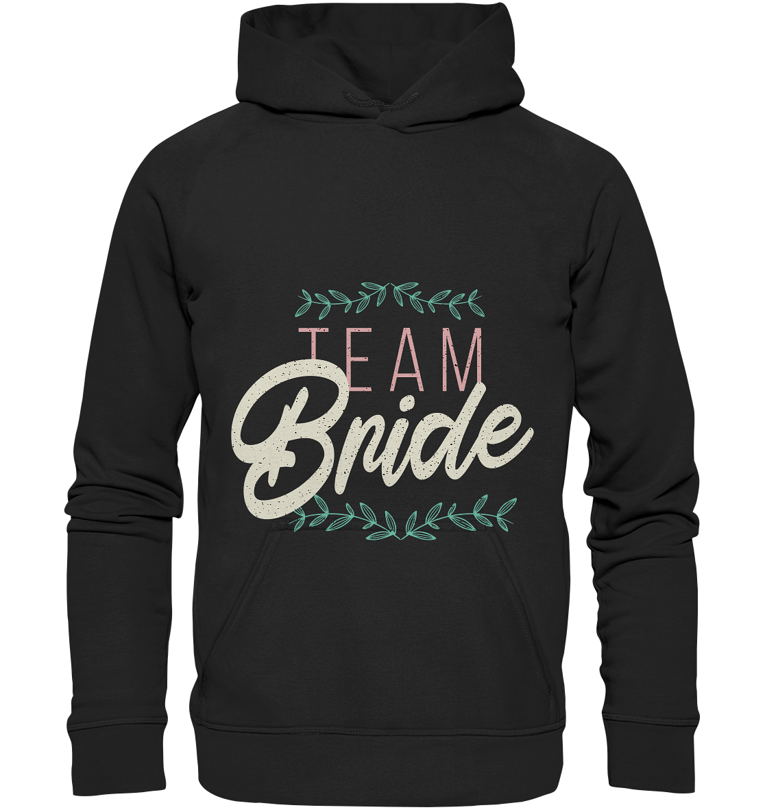 Team Bride  - Basic Unisex Hoodie - Online Kaufhaus München