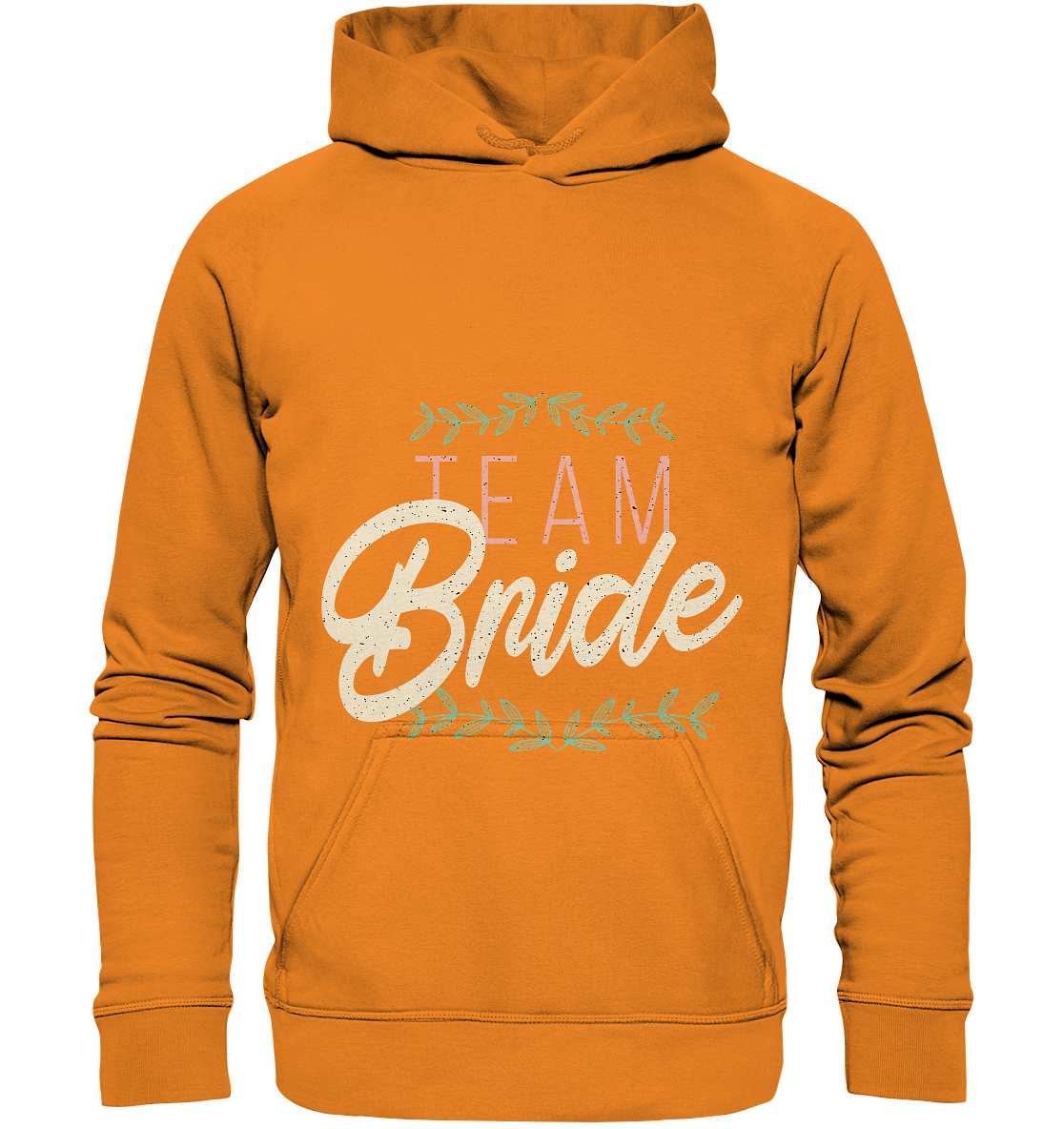 Team Bride  - Basic Unisex Hoodie - Online Kaufhaus München