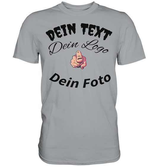 Your text, your logo, your photo, desired design to create yourself - Classic Shirt