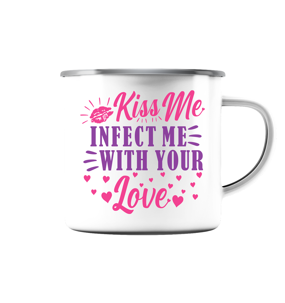 Kiss me infect me with your love - Emaille Tasse