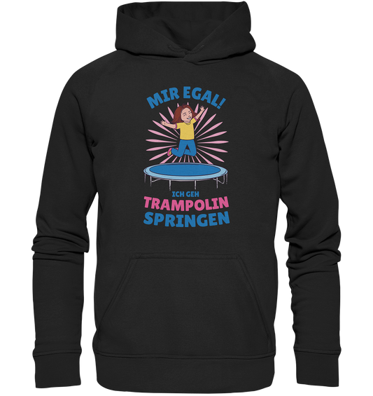 Mir egal ich geh Trampolin springen  - Kids Premium Hoodie