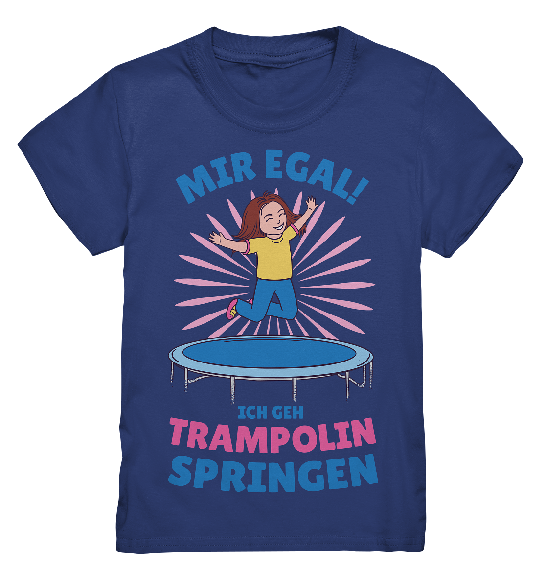Mir egal ich geh Trampolin springen  - Kids Premium Shirt