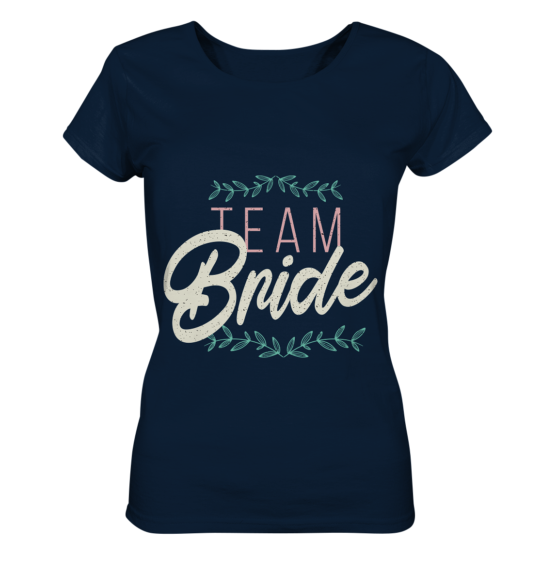 Team Bride  - Ladies Organic Shirt - Online Kaufhaus München