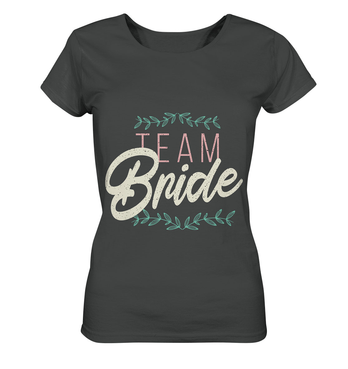Team Bride  - Ladies Organic Shirt - Online Kaufhaus München