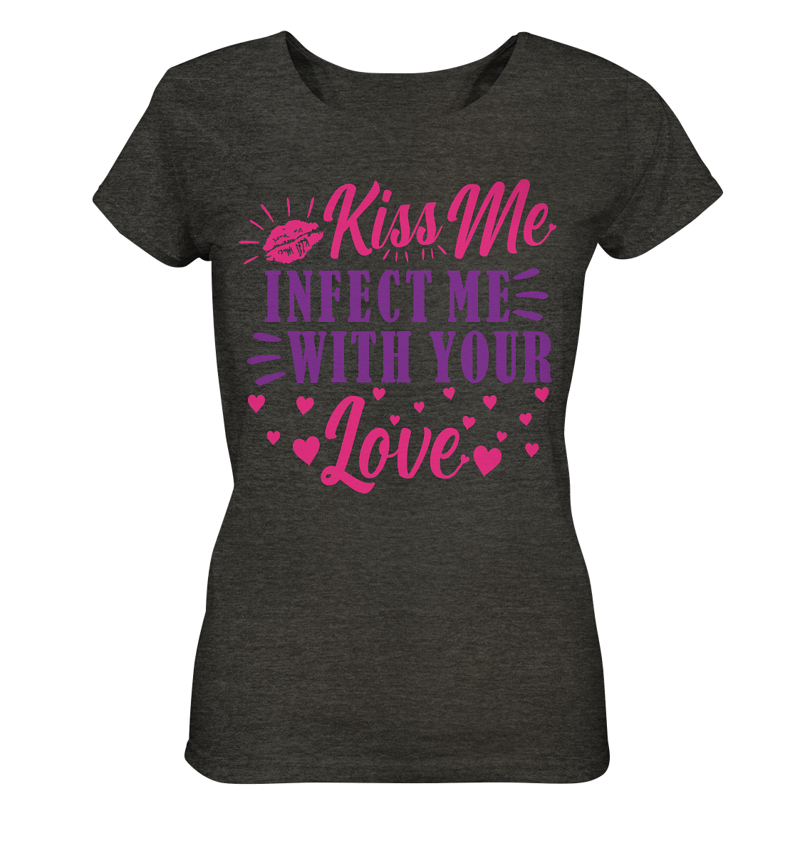 Kiss me infect me with your love - Ladies Organic Shirt (meliert)