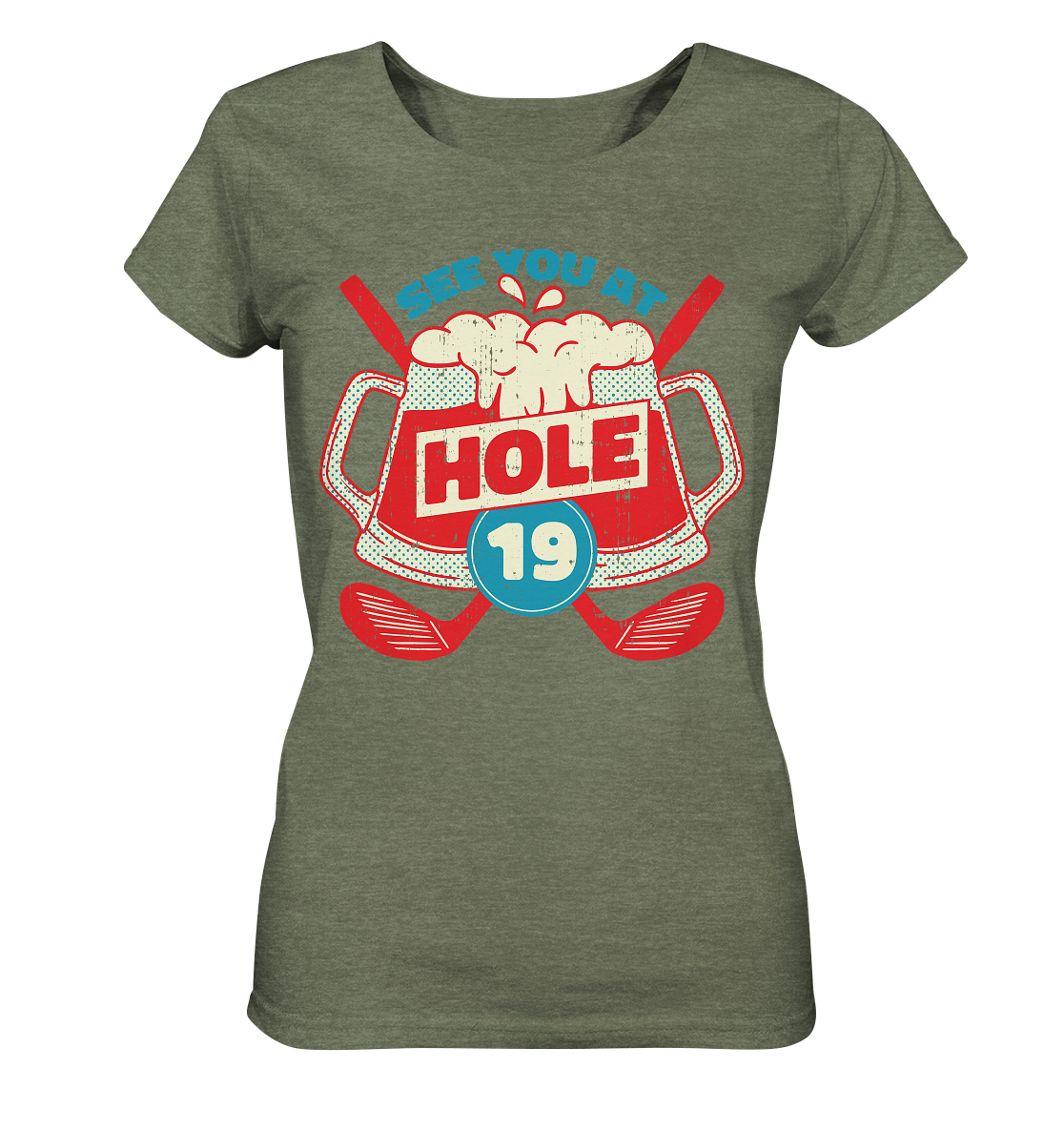 Golf ,See you at Hole 19 , Wir sehen uns bei Loch 19 - Ladies Organic Shirt (meliert)