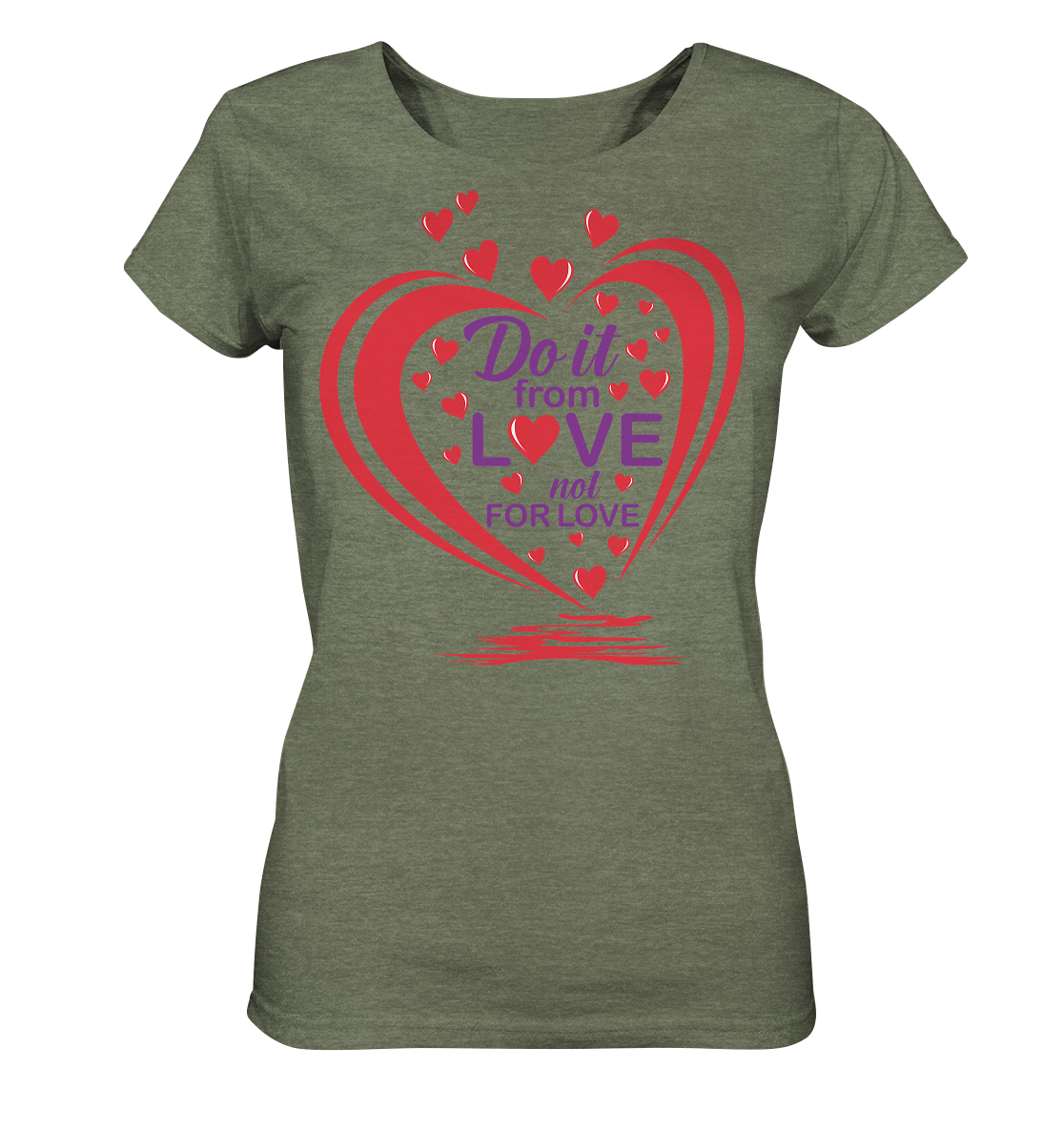 Do it from love not for love - Ladies Organic Shirt (meliert)