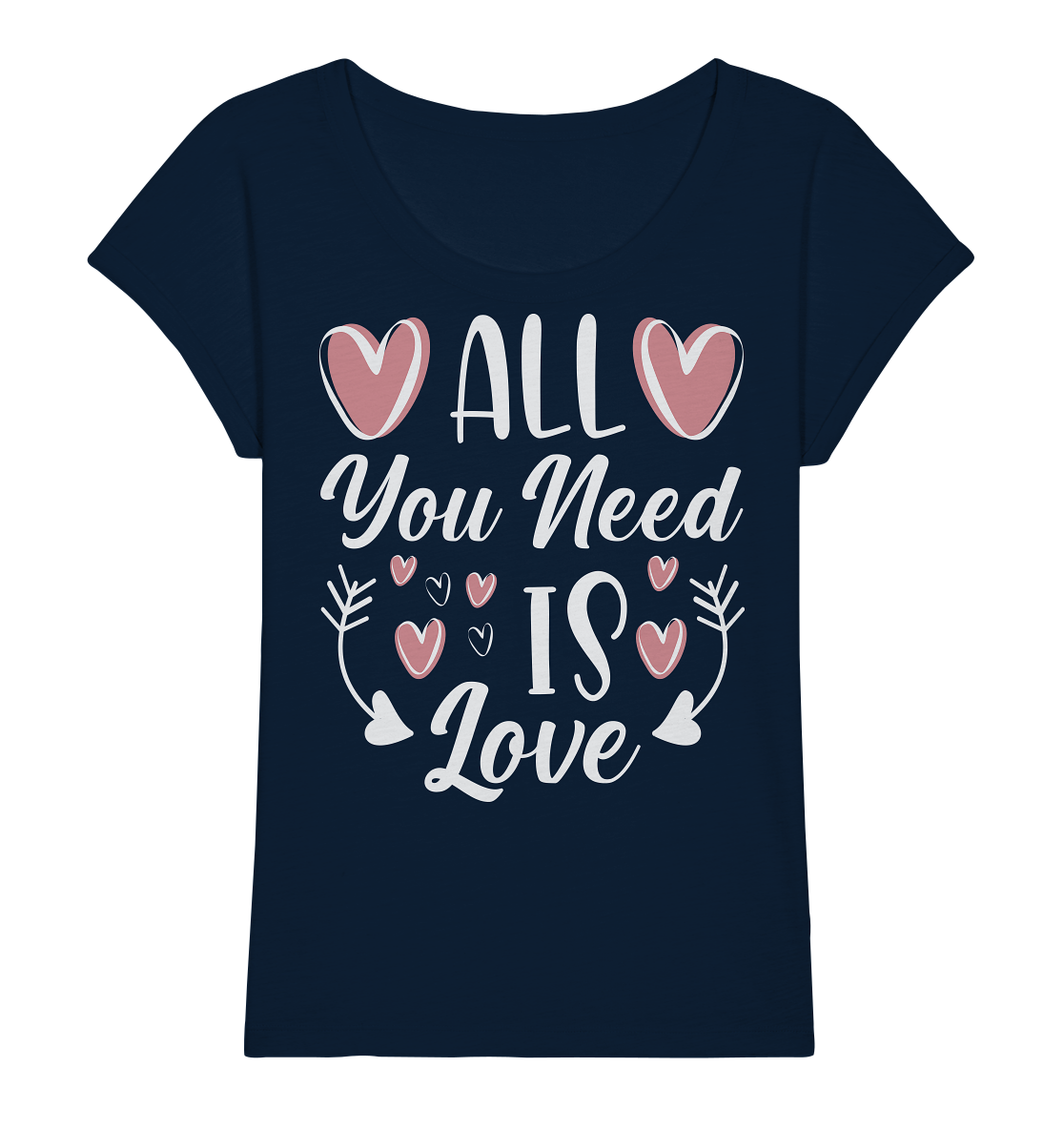 All You need is Love - Ladies Organic Slub Shirt
