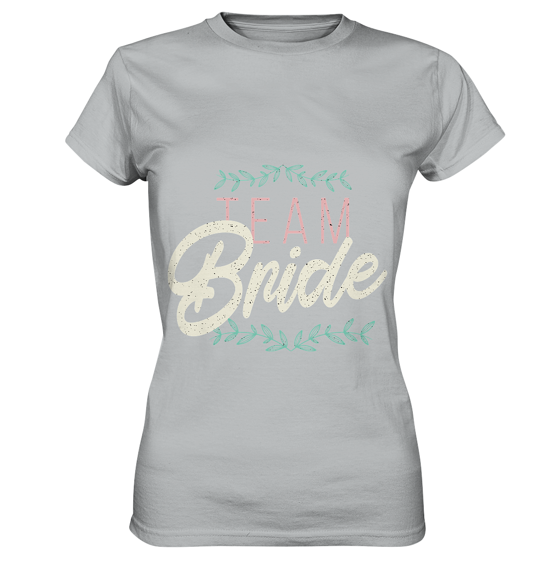 Team Bride  - Ladies Premium Shirt - Online Kaufhaus München