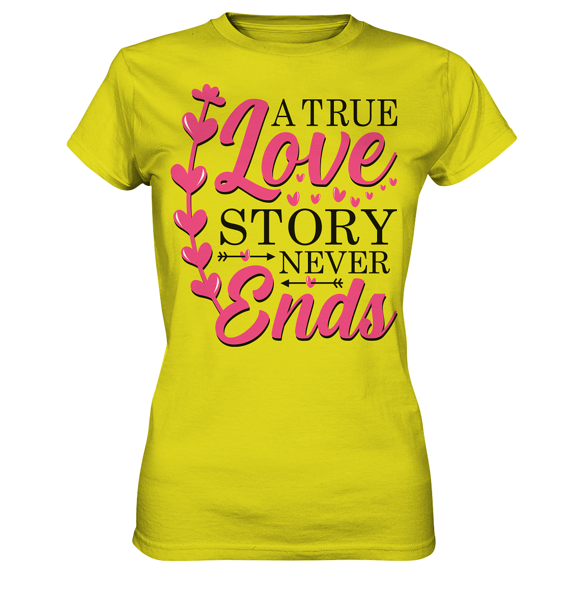 A True Love Story Never Ends - Ladies Premium Shirt