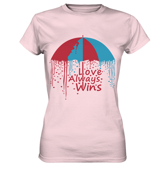 Love always wins - Ladies Premium Shirt