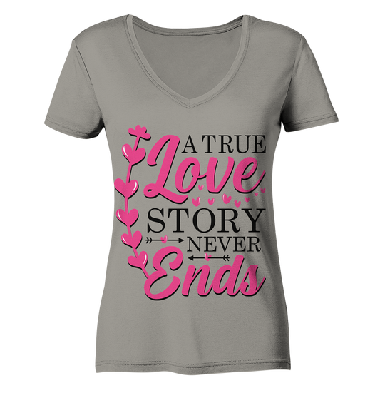 A True Love Story Never Ends - Ladies V-Neck Shirt