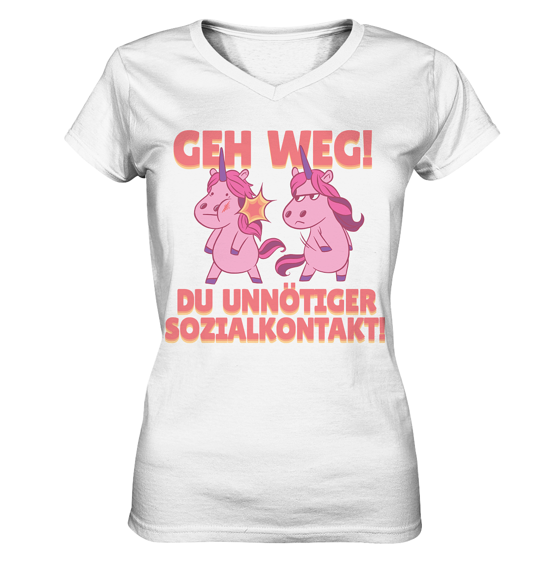 Damen Shirt - Geh weg du unnötiger Sozialkontakt  - Ladies V-Neck Shirt - Online Kaufhaus München