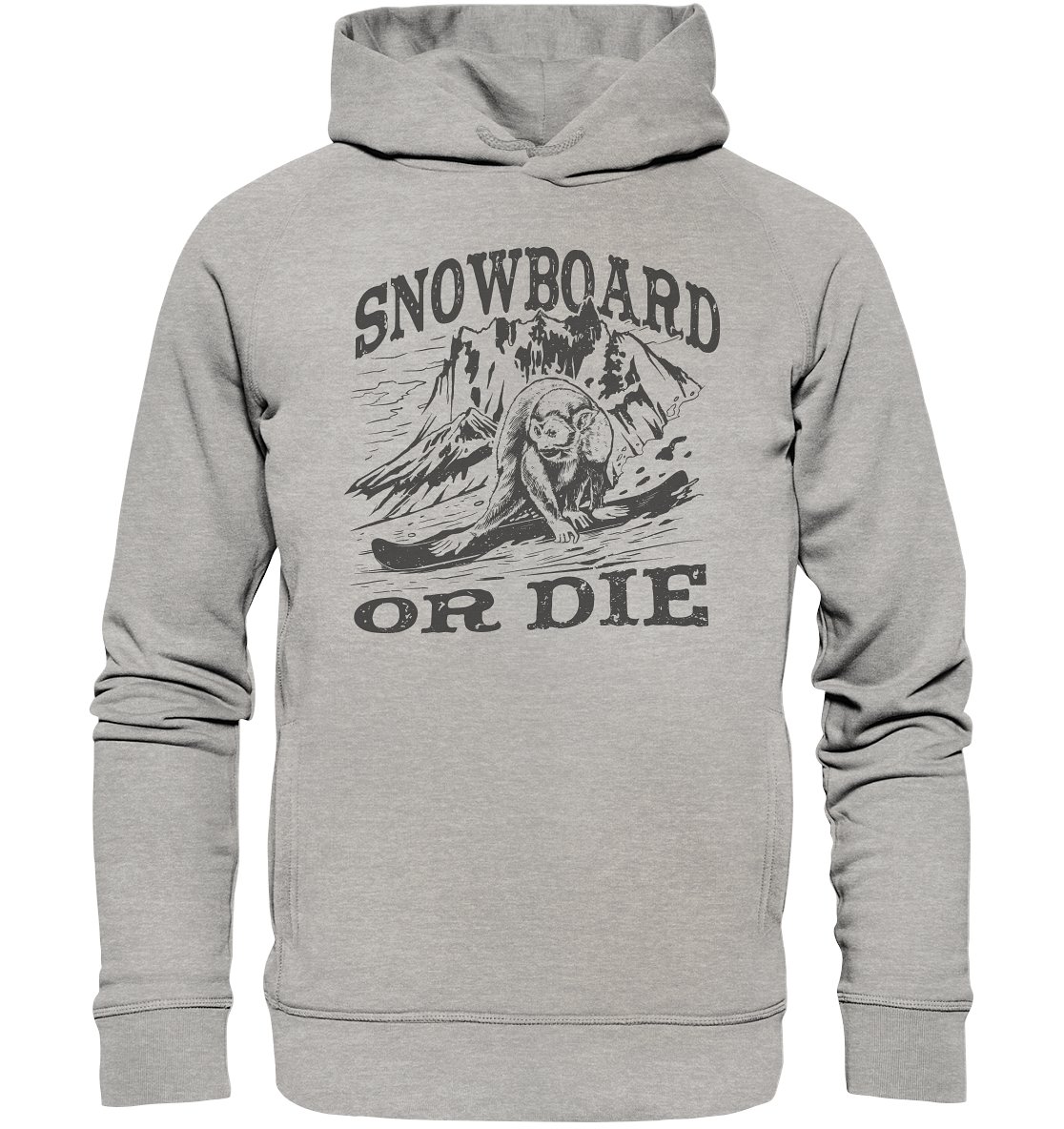 Snowboard or Die , Affe auf einem Snowboard - Organic Fashion Hoodie